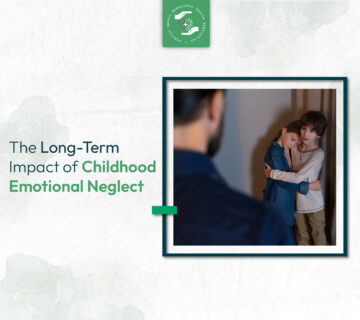 The Long Term Impact of Childhood Emotional Neglect